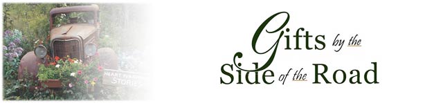 Gifts by the Side of the Road