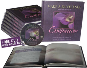 60% OFF - $10 for 10 Days: Make A Difference ...with the Power of Compassion - Gift Book and DVD