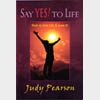 Say Yes! to Life series
