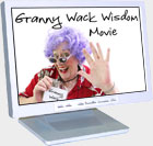 Granny Wack Wisdom Movie and ScreenSaver