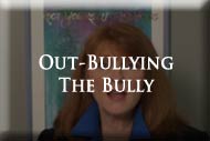 Victim No More - Diffusing Bully Behavior
